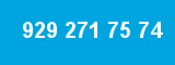 929 271 75 74